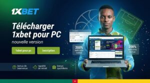 télécharger 1xbet pour pc